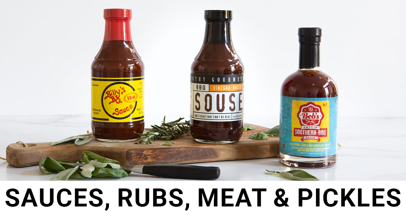 Sauces, Rubs, Meat &amp; Pickles