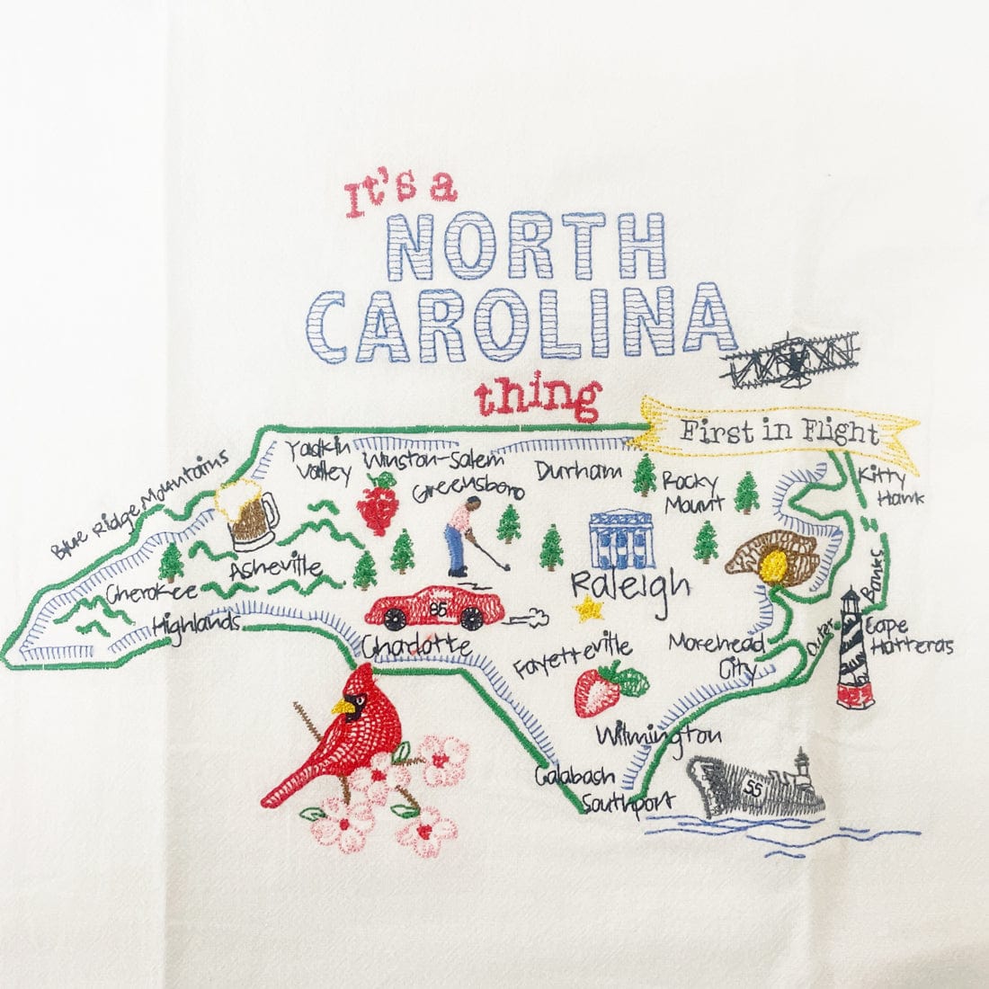 It's A North Carolina Thing Embroidered Flour Sack Towel - Dishtowel